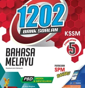 1202 BANK SOALAN Bahasa Melayu Tingkatan 5 KSSM