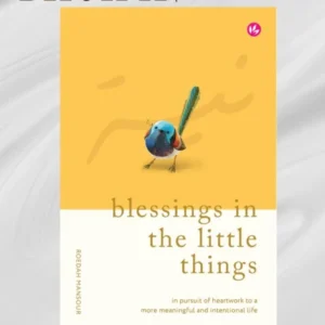 Blessings in the Little Things | Iman Publication