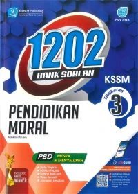 1202 BANK SOALAN PENDIDIKAN MORAL TINGKATAN 3 2024